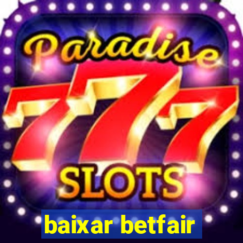 baixar betfair