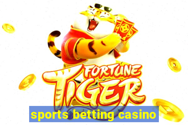 sports betting casino