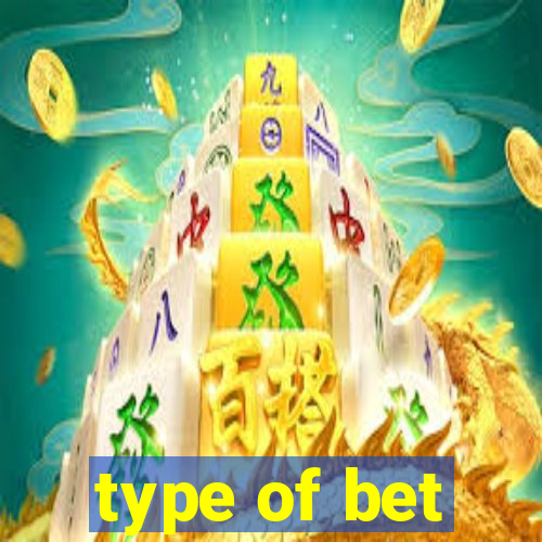 type of bet