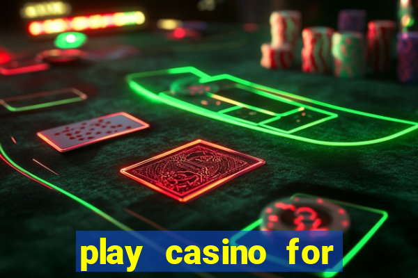 play casino for real money online