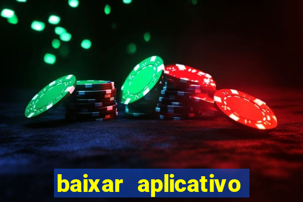 baixar aplicativo esporte bet