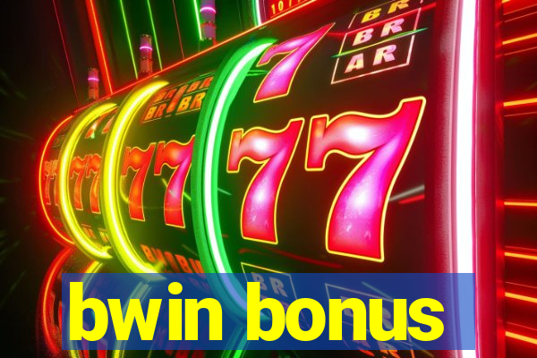 bwin bonus