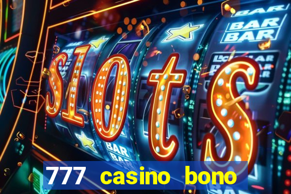 777 casino bono sin deposito