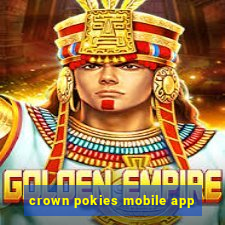 crown pokies mobile app