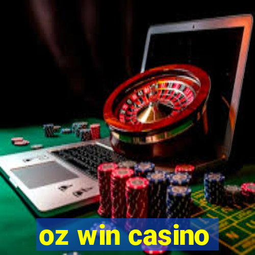 oz win casino