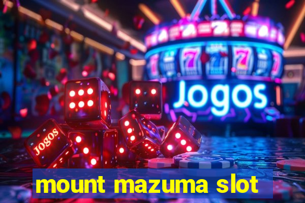 mount mazuma slot