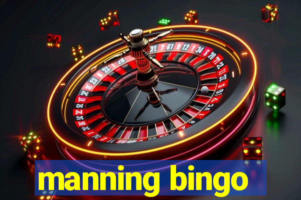 manning bingo