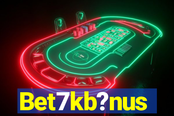 Bet7kb?nus