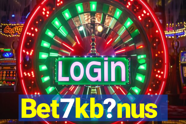 Bet7kb?nus