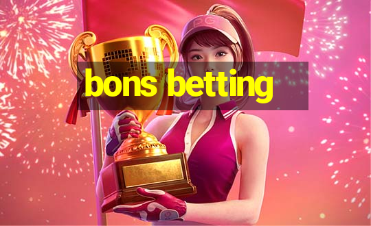 bons betting