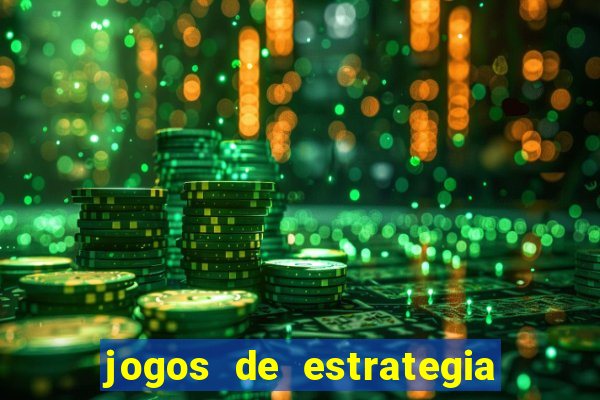 jogos de estrategia e raciocinio