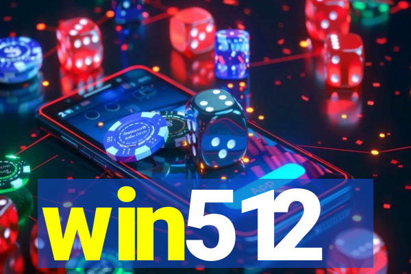 win512