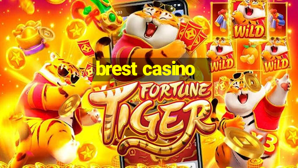 brest casino