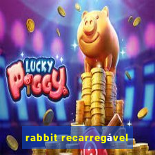 rabbit recarregável