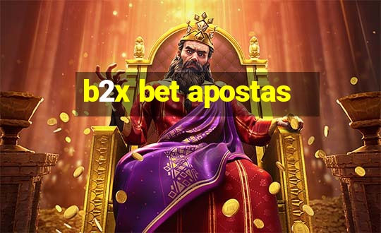 b2x bet apostas