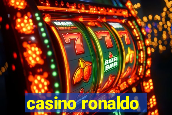 casino ronaldo