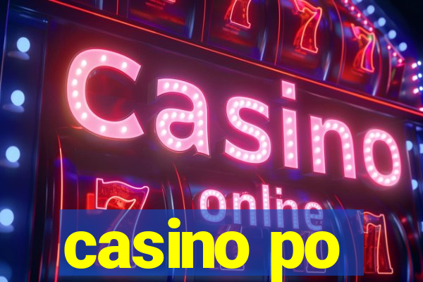 casino po