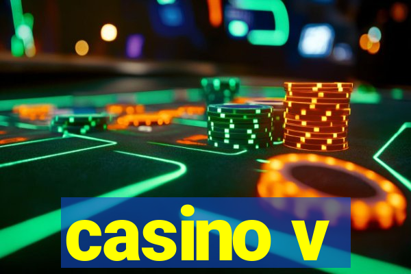 casino v