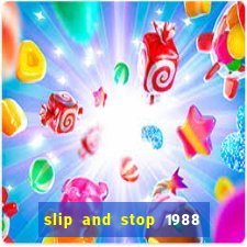 slip and stop 1988 1# [bingo tarte]