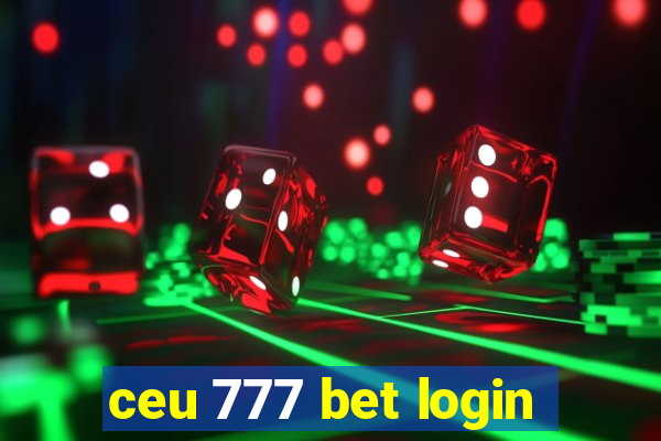 ceu 777 bet login