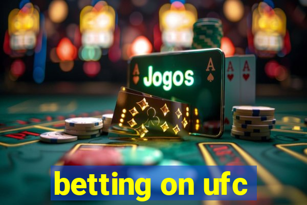 betting on ufc