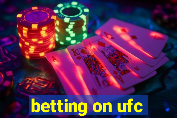 betting on ufc