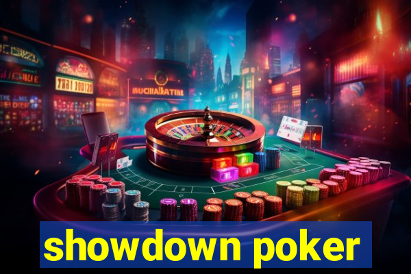 showdown poker