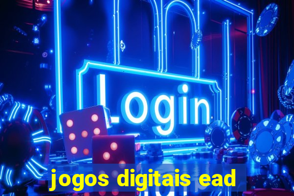 jogos digitais ead