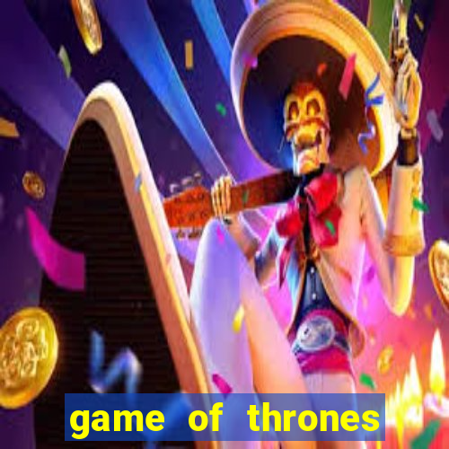 game of thrones slot machine aristocrat