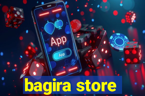 bagira store