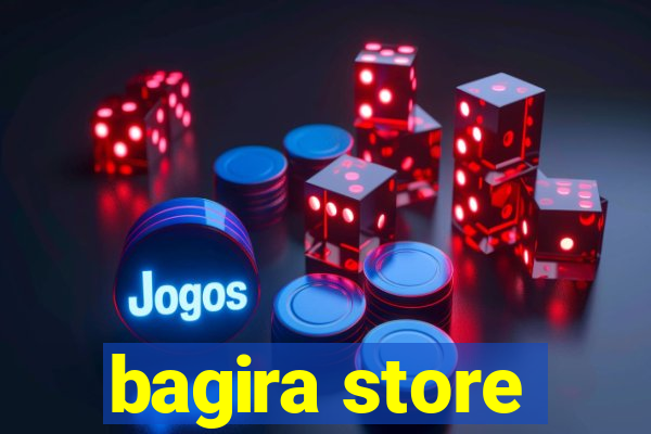 bagira store