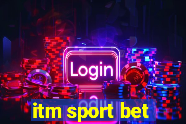 itm sport bet