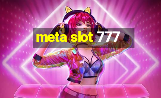 meta slot 777