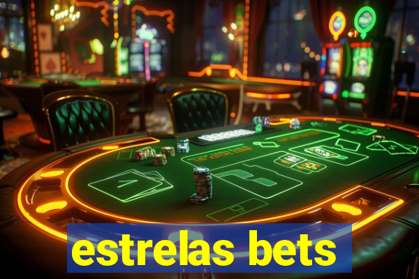 estrelas bets