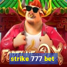 strike 777 bet