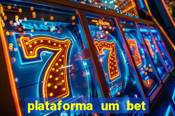 plataforma um bet é confiável