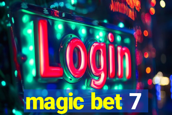 magic bet 7