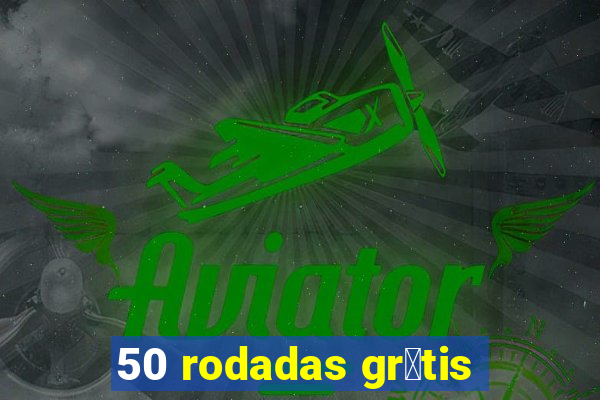 50 rodadas gr谩tis