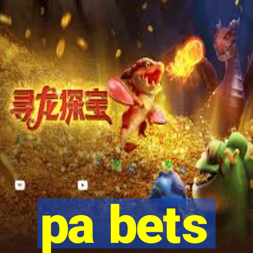 pa bets