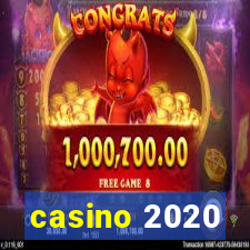 casino 2020