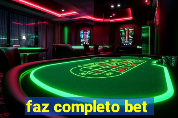 faz completo bet