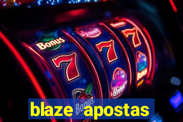 blaze apostas ganhar dinheiro