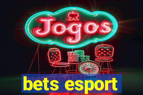 bets esport