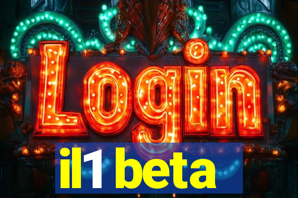 il1 beta