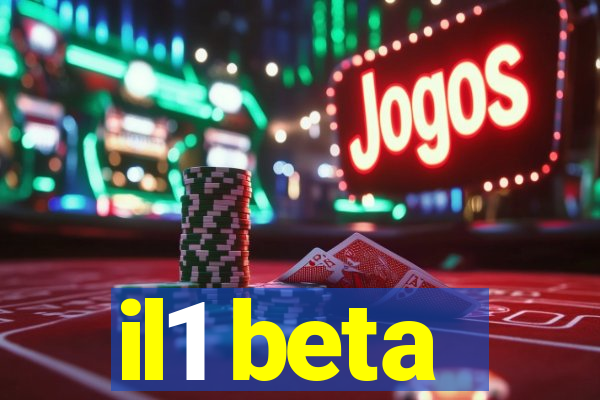 il1 beta