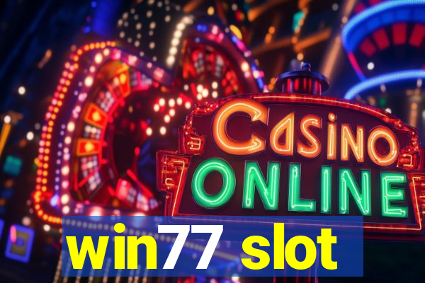 win77 slot