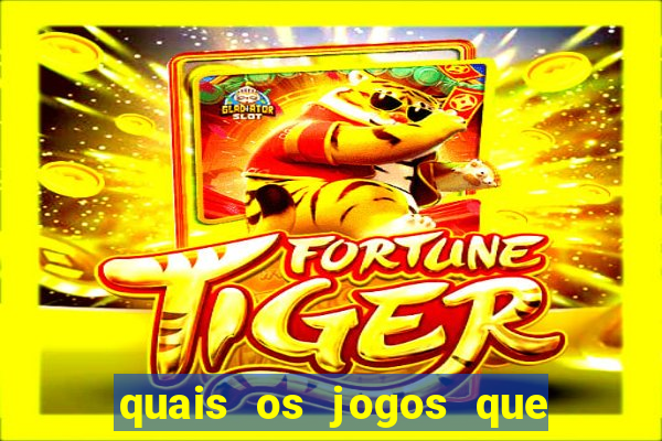 quais os jogos que realmente d?o dinheiro