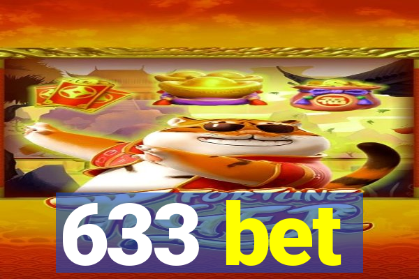 633 bet