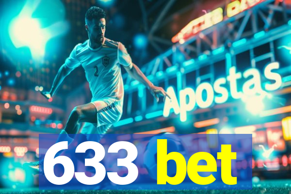 633 bet