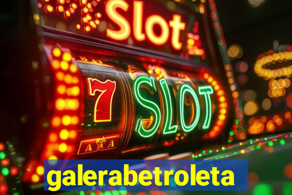 galerabetroleta